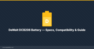 DeWalt DCB206 Battery — Specs, Compatibility & Guide