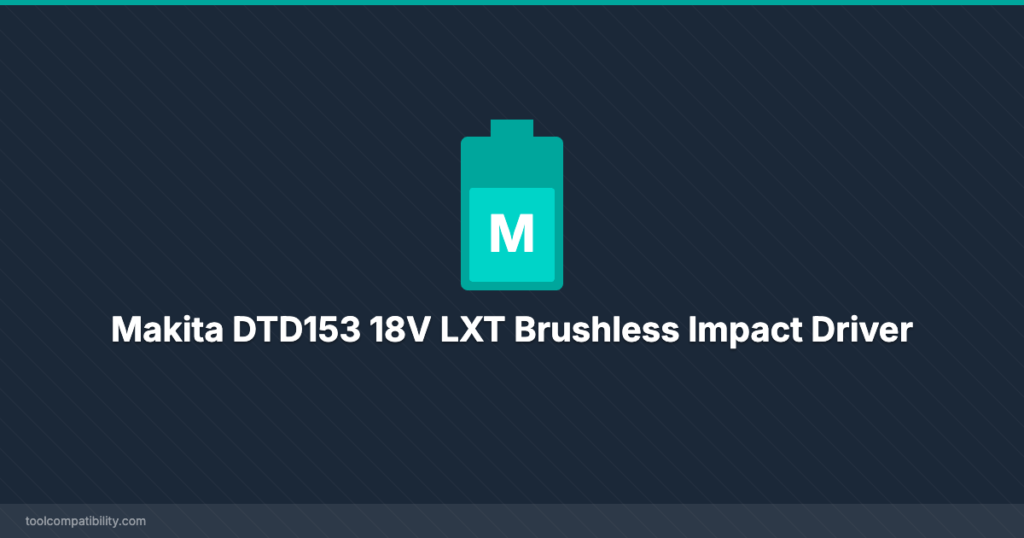 Makita DTD153 18V LXT Brushless Impact Driver