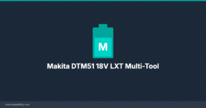 Makita DTM51 18V LXT Multi-Tool