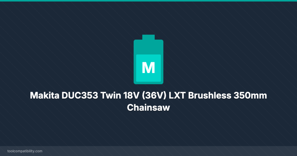 Makita DUC353 Twin 18V (36V) LXT Brushless 350mm Chainsaw