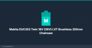 Makita DUC353 Twin 18V (36V) LXT Brushless 350mm Chainsaw