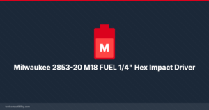 Milwaukee 2853-20 M18 FUEL 1/4″ Hex Impact Driver